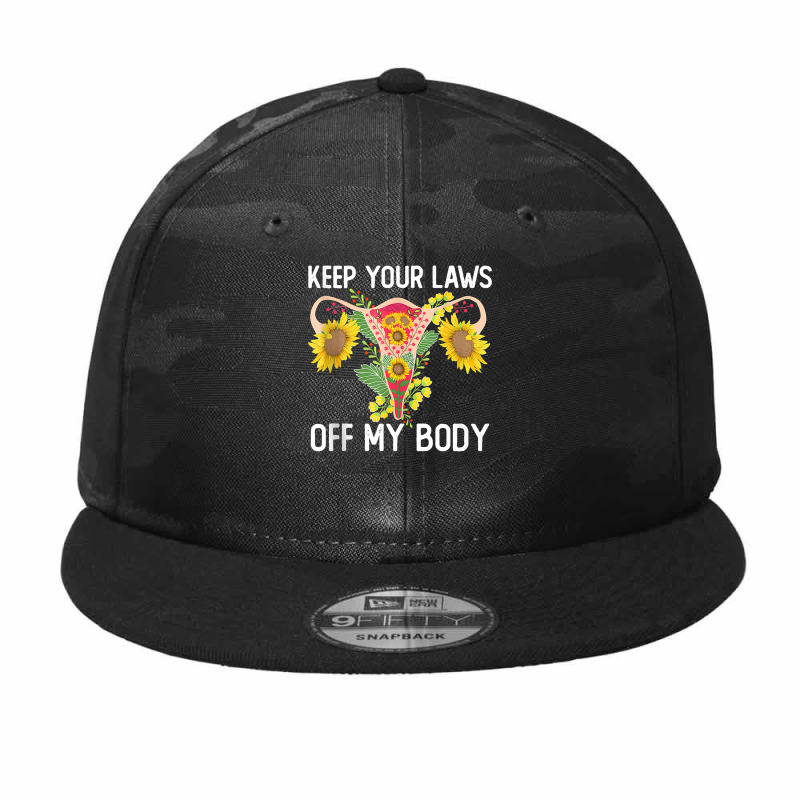 Pro Choice Keep Your Laws Off My Body Funny Sunflower Tank Top Camo Snapback | Artistshot