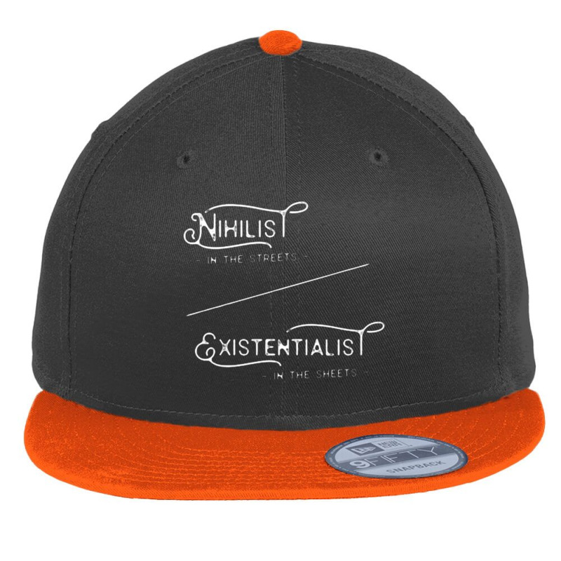 Nihilist In The Streets Existentialist In The Sheets Flat Bill Snapback Cap by selaynanas | Artistshot