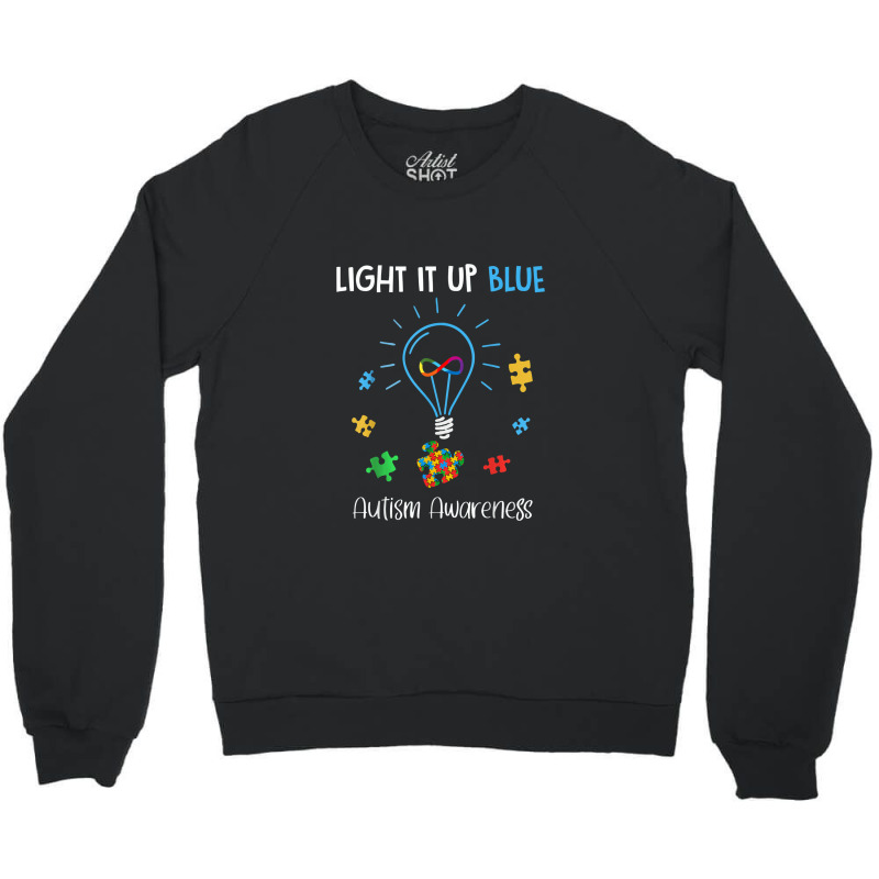 Autism Awareness Shirt Light It Up Blue Autism Awareness Crewneck Sweatshirt by ninidedawa | Artistshot