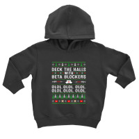 Deck The Halls With Beta Blockers Olol Ugly Nurse Christmas Toddler Hoodie | Artistshot