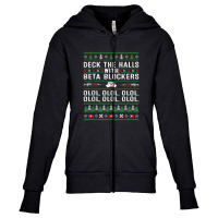 Deck The Halls With Beta Blockers Olol Ugly Nurse Christmas Youth Zipper Hoodie | Artistshot