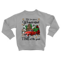 Its The Most Wonderful Time Of The Year Toddler Sweatshirt | Artistshot