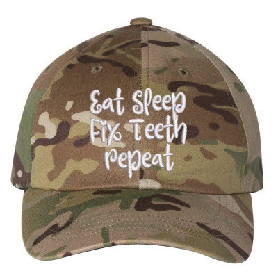 Eat Sleep Fix Teeth Repeat Embroidered Hat Embroidered Dad Cap Designed By Madhatter