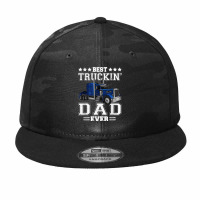 Trucker Best Truckin Dad Ever Big Rig Trucker Father's Day  108 Camo Snapback | Artistshot