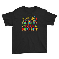 See The Ability Not The Disability Youth Tee | Artistshot