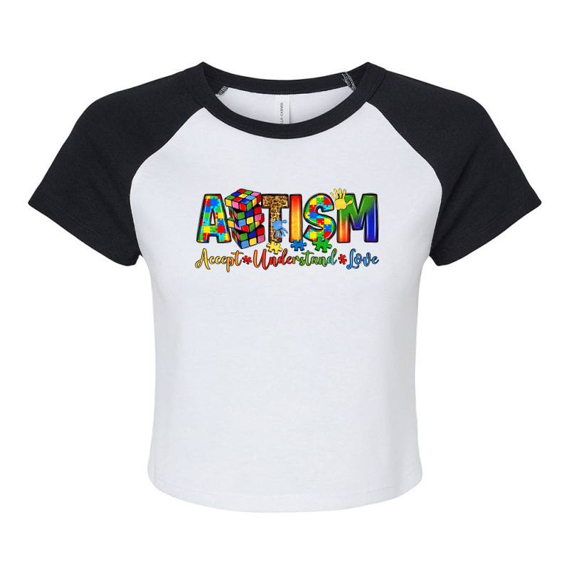 Autism Accept Understand Love Raglan Crop Top by LillyAllenDesigns | Artistshot