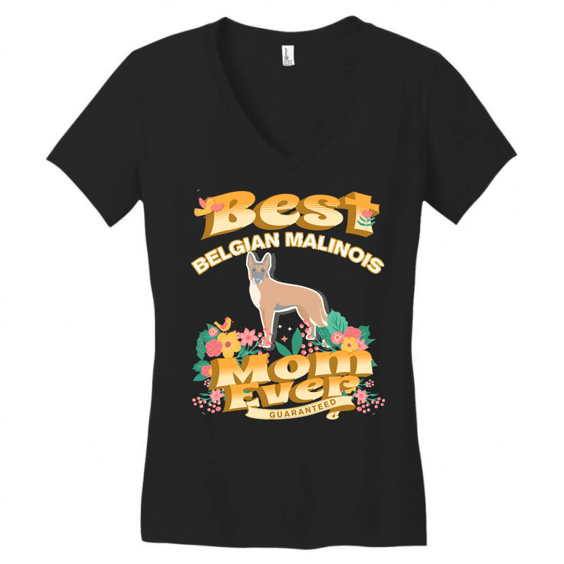 Dog Moms T  Shirt Best Belgian Malinois Mom   Dog Mom, Dog Owner Gifts Women's V-Neck T-Shirt by tavares | Artistshot