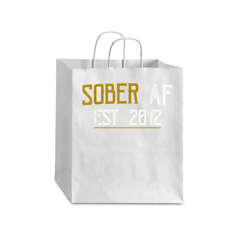 Sober Af Since 2012   10 Year Sobriety Anniversary T Shirt Debie Paper Bag - 10 X 5 X 13 | Artistshot