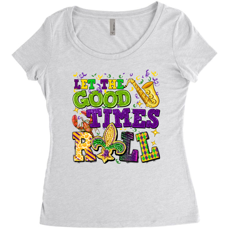 Let The Good Times Roll Women's Triblend Scoop T-shirt by CowGirlArtShop | Artistshot