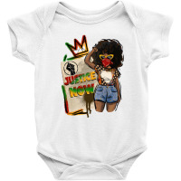 Juneteenth Justice Now Baby Bodysuit | Artistshot