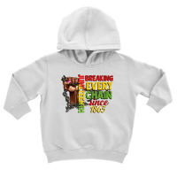 Juneteenth Breaking Every Chain Since 1865 Woman F Toddler Hoodie | Artistshot