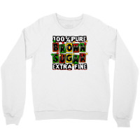 100 Pure Brown Sugar Extra Fine Crewneck Sweatshirt | Artistshot