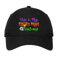 This Is My Scary Mom Costume Adjustable Cap | Artistshot