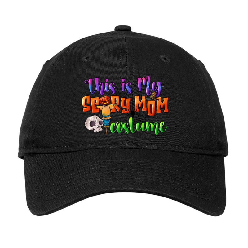 This Is My Scary Mom Costume Adjustable Cap | Artistshot