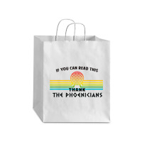 Funny If You Can Read This Thank Phoenicians Reading Debie Paper Bag - 10 X 5 X 13 | Artistshot