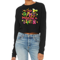 Chip Dippin' Margarita Sippin' Cropped Sweater | Artistshot