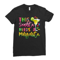 This Senorita Needs A Margarita Ladies Fitted T-shirt | Artistshot