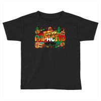 Papacito Toddler T-shirt | Artistshot