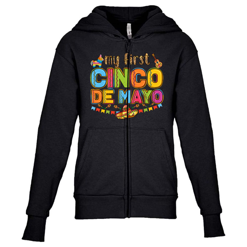 My First Cinco De Mayo Youth Zipper Hoodie by LillyAllenDesigns | Artistshot