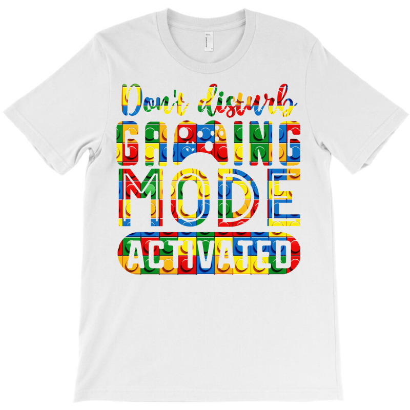 Gaming Mode2 T-shirt | Artistshot