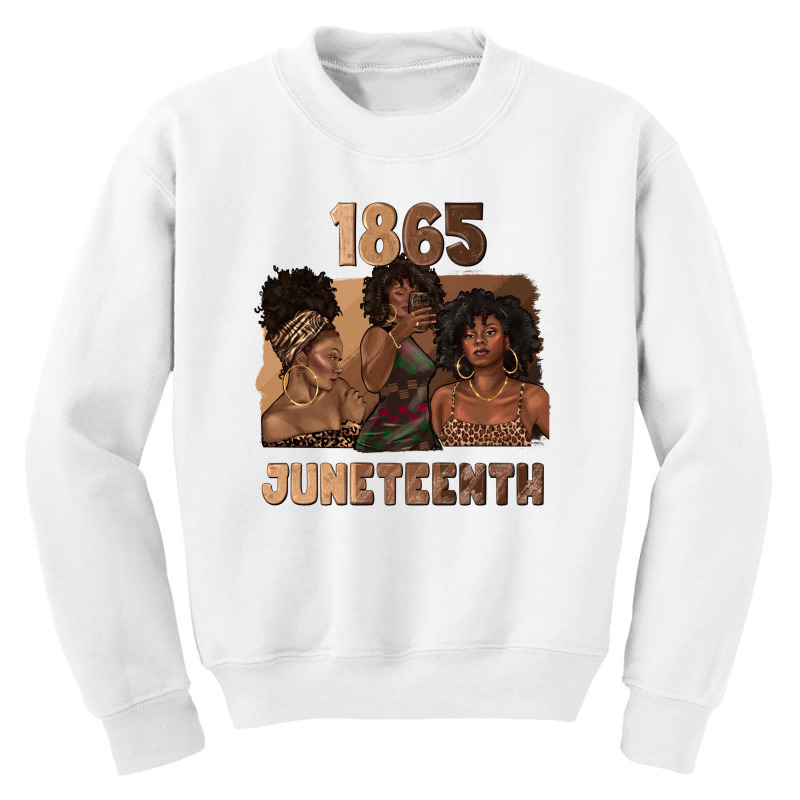 1865 Juneteenth Melanin With Afro Youth Sweatshirt by texasbilliewilder | Artistshot