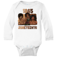 1865 Juneteenth Melanin With Afro Long Sleeve Baby Bodysuit | Artistshot