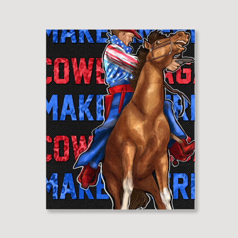 Make America Cowboy Again Portrait Canvas Print | Artistshot