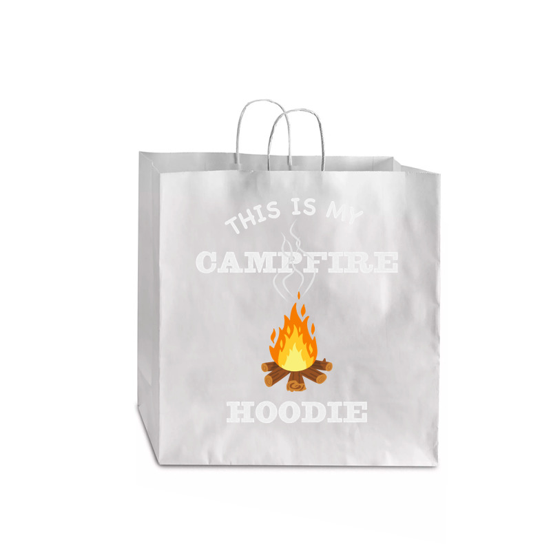 This Is My Campfire Hoodie Camping Campfire Fall Weather Pullover Hood Jumbo Paper Bag - 18 X 7 X 18 3/4 | Artistshot