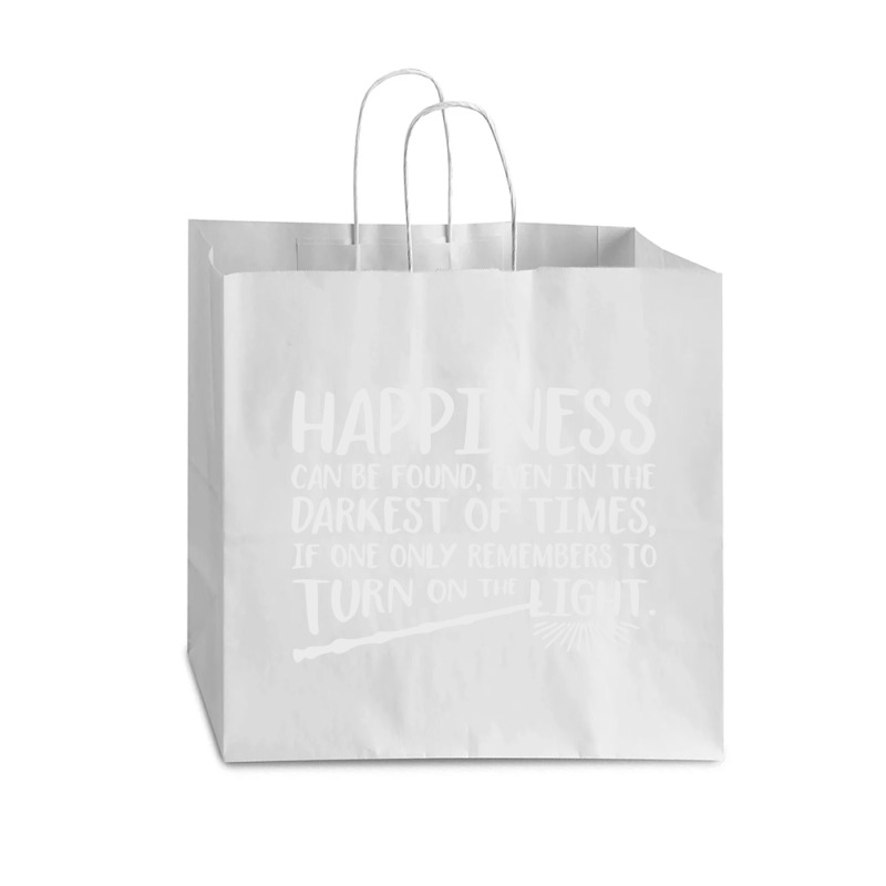 Happiness Can Be Found Even In The Darkest Of Times. Vogue Paper Bag - 16 X 6 X 12 | Artistshot