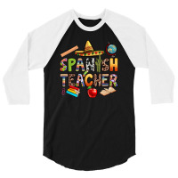 Spanish Teacher 3/4 Sleeve Shirt | Artistshot