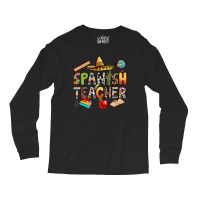 Spanish Teacher Long Sleeve Shirts | Artistshot