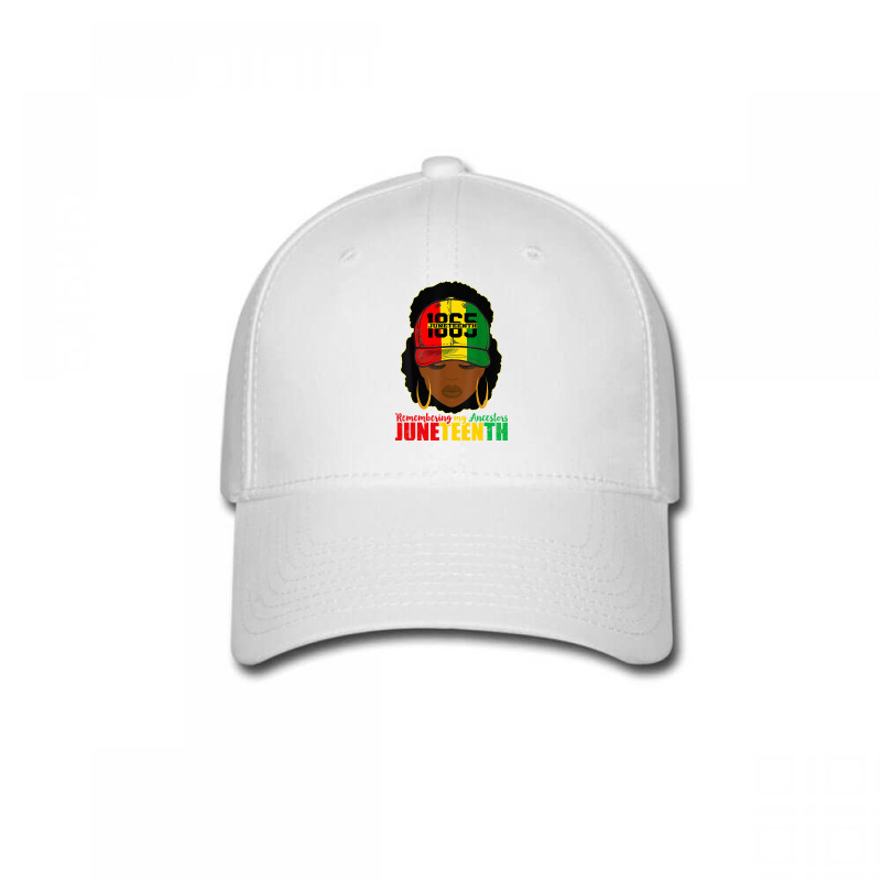 Remembering My Ancestors Juneteenth Black Women Black Pride Baseball Cap by nhan0105 | Artistshot