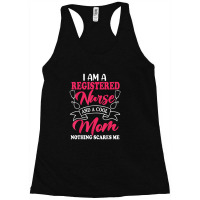 I Am A Registered Nurse And A Cool Mom Nothing Scares Me Racerback Tank | Artistshot