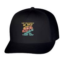 Let Me Know If My Balls Get In Your Way Billiards Pool Long Sleeve T S Trucker Cap | Artistshot