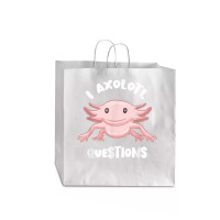 Smiling Axolotl Mexican Walking Fish I Axolotl Questions T Shirt Jumbo Paper Bag - 18 X 7 X 18 3/4 | Artistshot