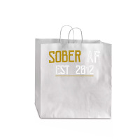 Sober Af Since 2012   10 Year Sobriety Anniversary T Shirt Jumbo Paper Bag - 18 X 7 X 18 3/4 | Artistshot