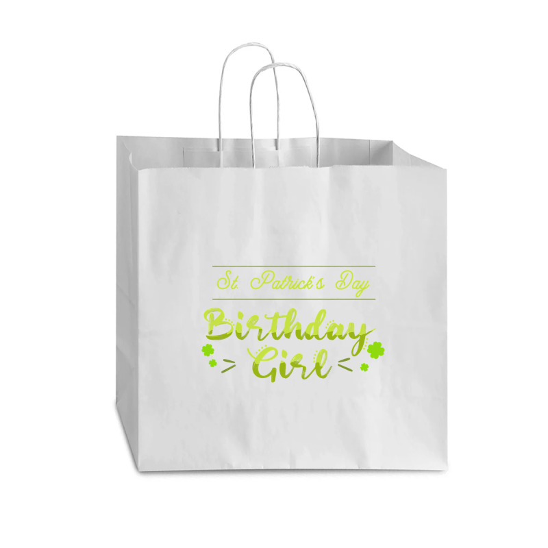 Funny St Patricks Day  For Birthday Girl St Pattys Day Vogue Paper Bag - 16 X 6 X 12 | Artistshot