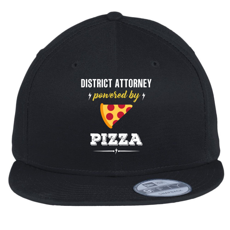 District Attorney Powered By Pizza Funny Gift Flat Bill Snapback Cap by jerinikolasa | Artistshot