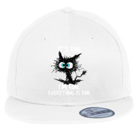 It's Fine I'm Fine Everything Is Fine Funny Black Cat Flat Bill Snapback Cap | Artistshot