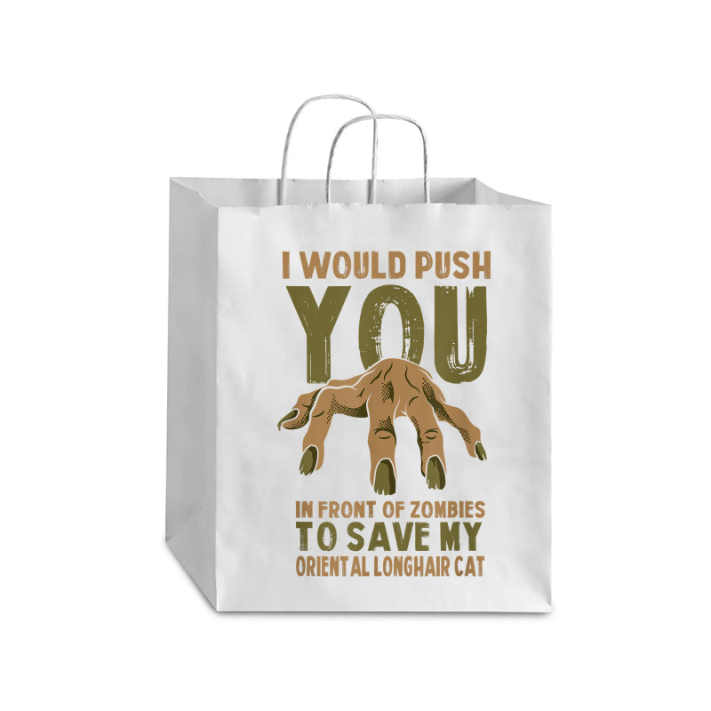 Push You In Zombies To Save My Oriental Longhair Cat Funny T Shirt Debie Paper Bag - 10 X 5 X 13 | Artistshot