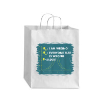 Funny Statistics S I Math Geek I Im Wrong Stats Gift Funny Gift Debie Paper Bag - 10 X 5 X 13 | Artistshot