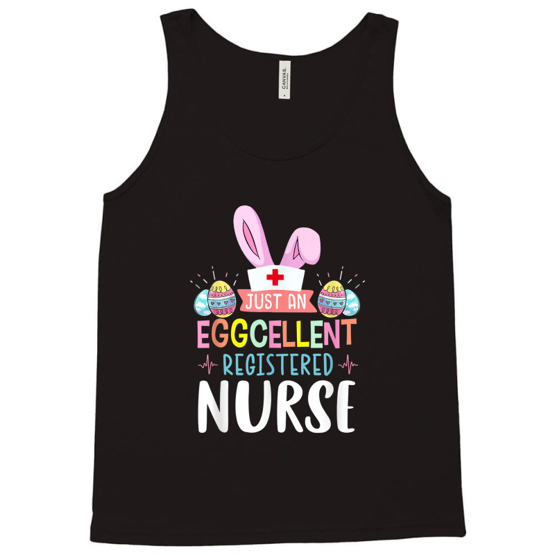 Just An Eggcellent Registered Nurse Cute Bunny Easter Women Tank Top | Artistshot