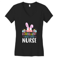 Just An Eggcellent Registered Nurse Cute Bunny Easter Women Women's V-neck T-shirt | Artistshot