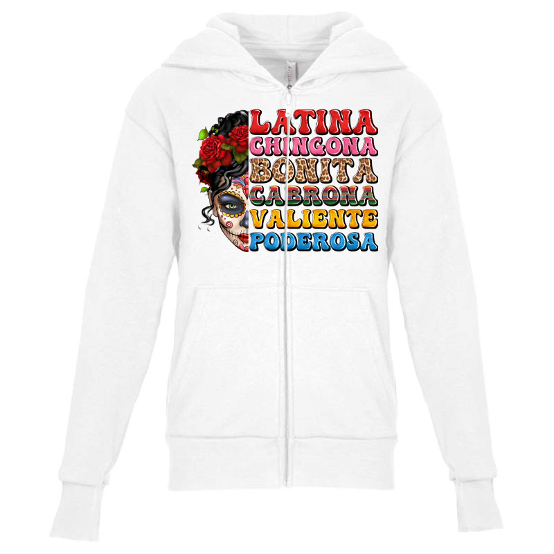 Mexican Sugar Skull Latina Chingona Bonita Youth Zipper Hoodie by LillyAllenDesigns | Artistshot