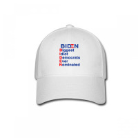 Biden Biggest Idiot Democrats Ever Nominated Trump 2020 T Shirt Baseball Cap | Artistshot