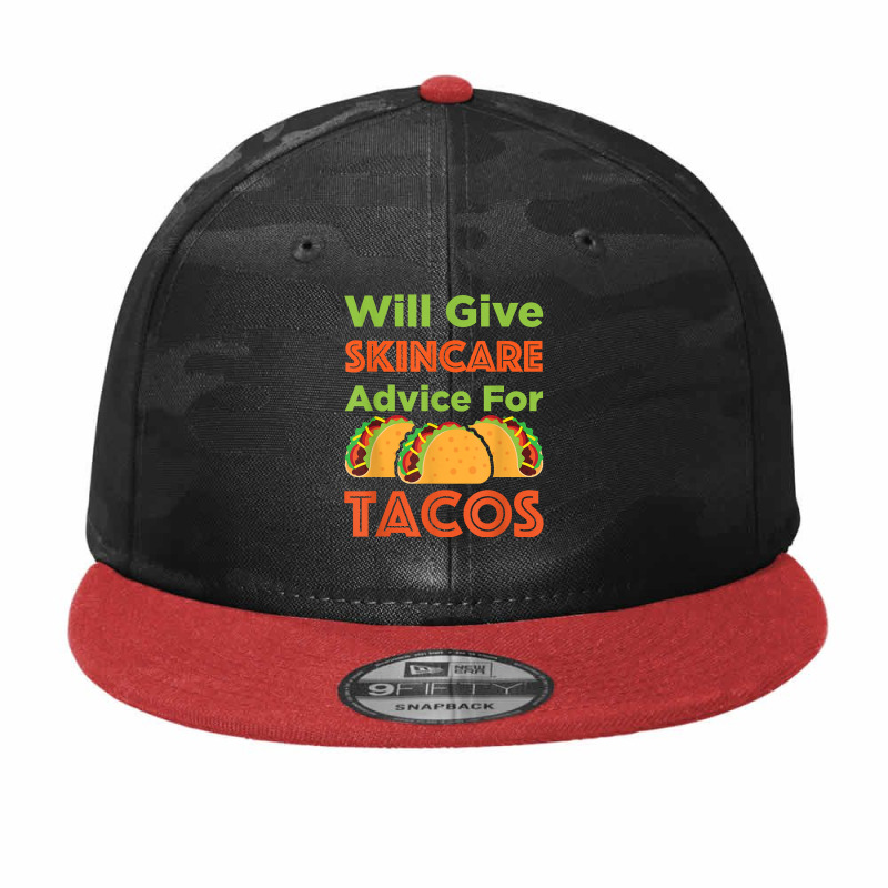 Will Give Skincare Advice For Tacos Aesthetician Esthetician T Shirt Camo Snapback | Artistshot