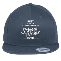 Best Comprehensive School Teacher Ever Cool Ranking Students T Shirt Flat Bill Snapback Cap | Artistshot