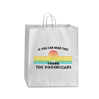 Funny If You Can Read This Thank Phoenicians Reading Queen Paper Bag - 16 X 6 X 19 1/4 | Artistshot