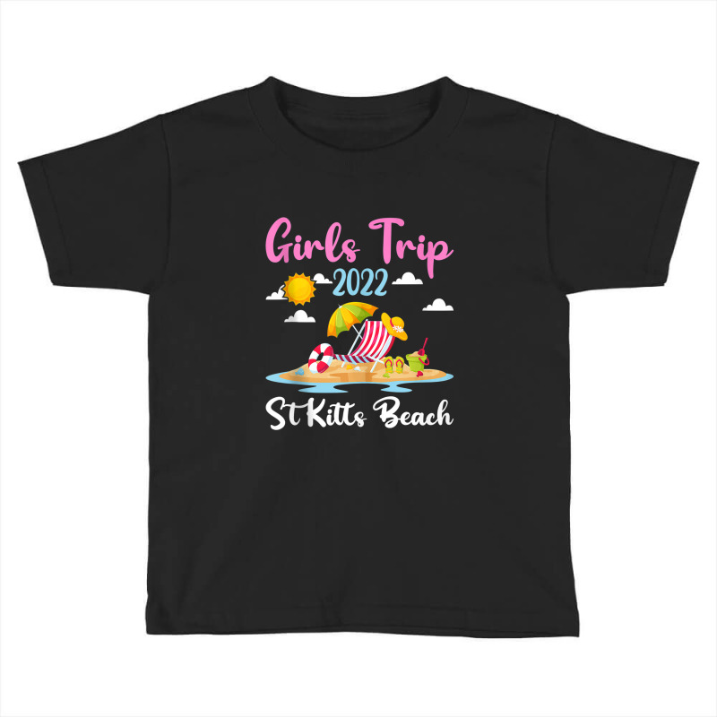 Summer Vacation Girls Trip 2022 Lost Paradise St Kitts Beach Tank Top Toddler T-shirt by Tiktify | Artistshot