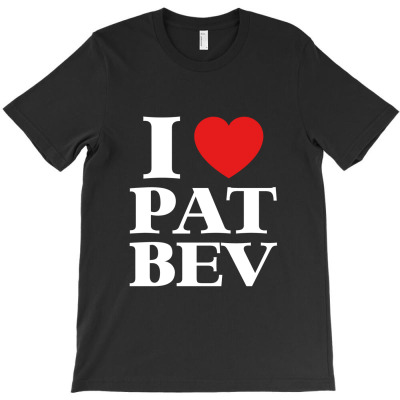 I Love Pat Bev Heart T-shirt Designed By Takdir Alisahbana